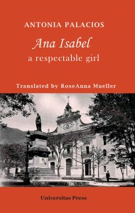 Ana Isabel, A Respectable Girl was released in June 2016.